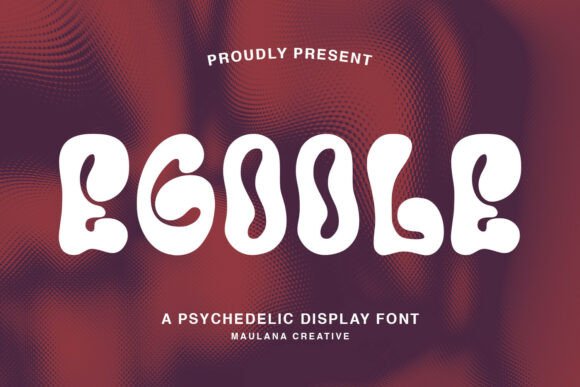 Egoole Font: A Groovy Display Type