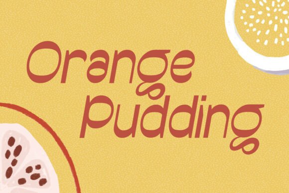 Orange Pudding Font for Business Branding