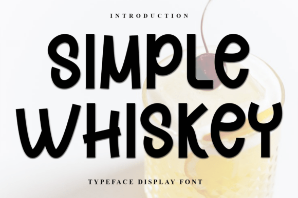 Simple Whiskey Font for Festive Campaigns