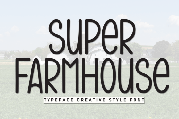 Super Farmhouse Font for Bold Branding