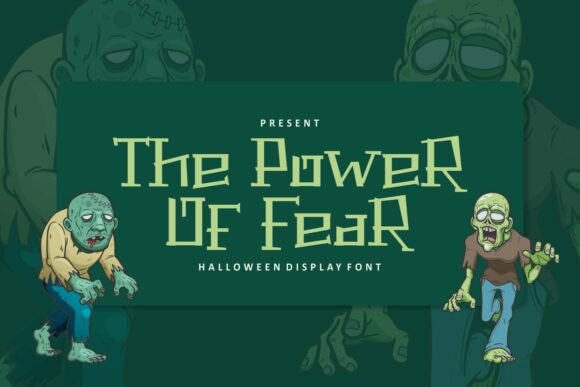 The Power of Fear Regular Font