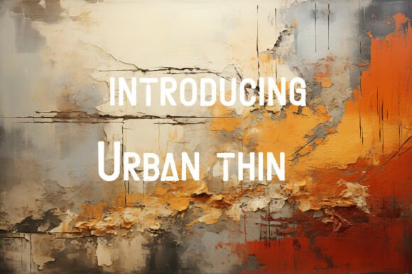 Urban Thin: A Bold Font for Business