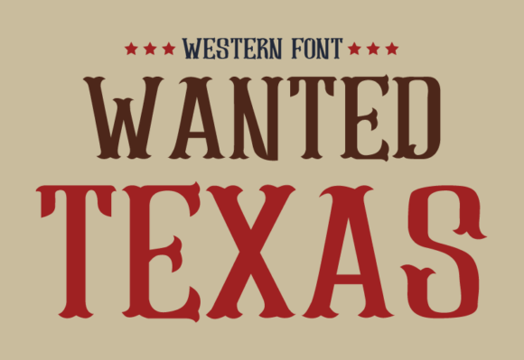 Wanted Texas Font