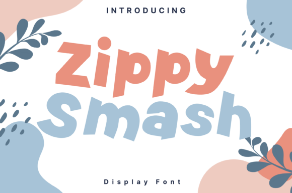 Zippy Smash Font Review